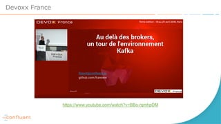 Devoxx France
https://www.youtube.com/watch?v=BBo-rqmhpDM
 