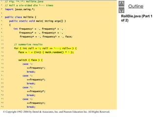 RollDie.java (Part 1 of 2) 