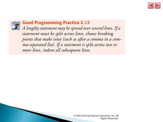 ©1992-2010 by Pearson Education, Inc. All
Rights Reserved.
 