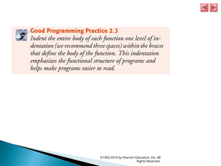 ©1992-2010 by Pearson Education, Inc. All
Rights Reserved.
 