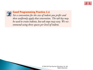 ©1992-2010 by Pearson Education, Inc. All
Rights Reserved.
 