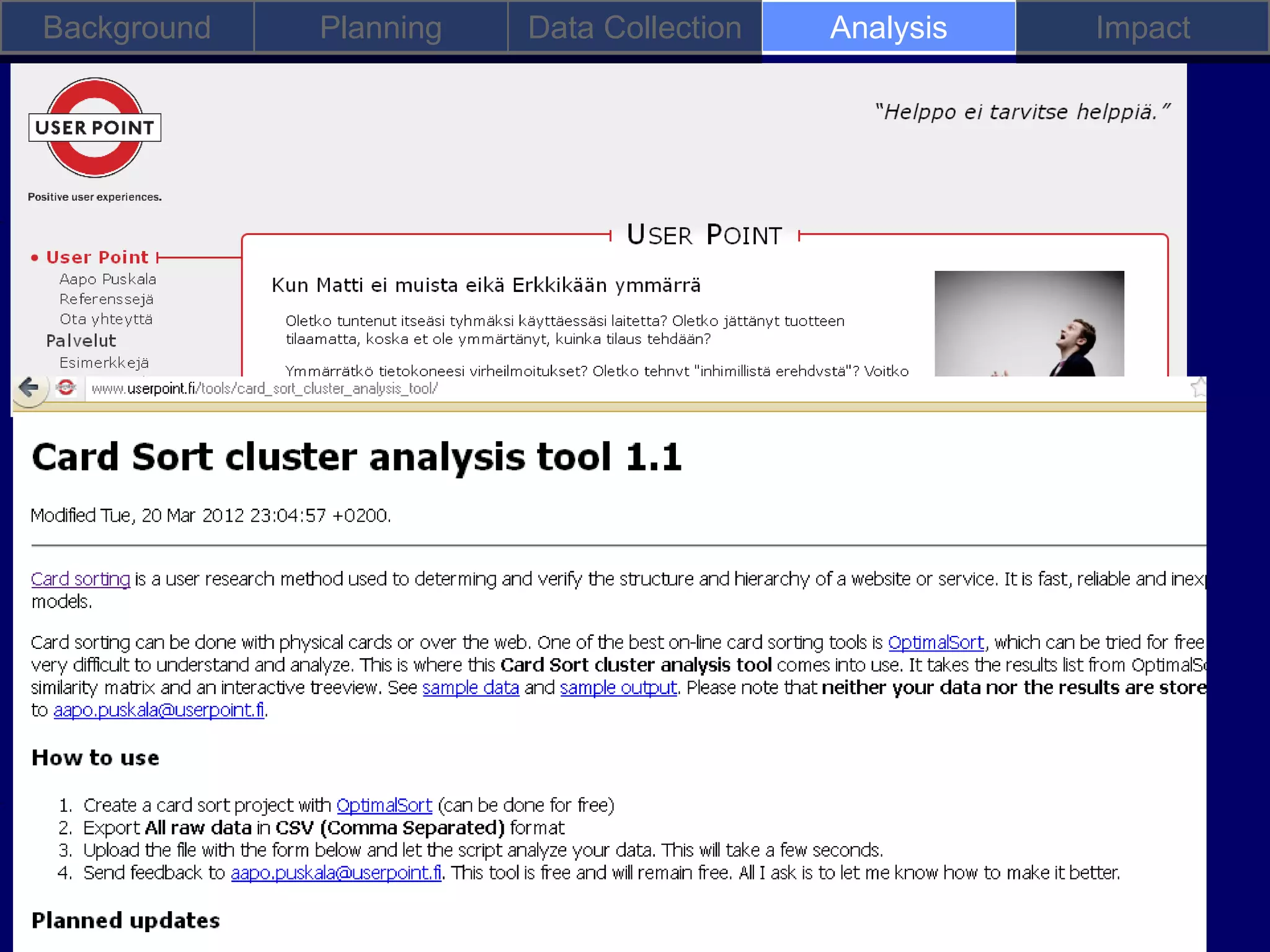Background   Planning   Data Collection   Analysis   Impact
 
