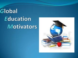 GlobalEducationMotivators  
