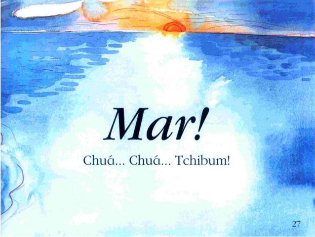 Chua, chua, tchibum. um livro sobre a Ã¡gua