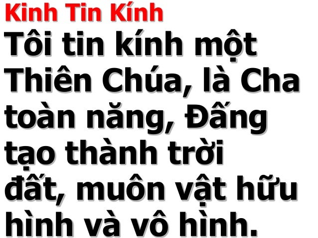 VIỆC HÌNH THÀNH KINH TIN KÍNH