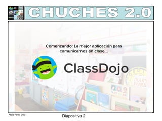 Alicia Pérez Diez
Diapositiva 2