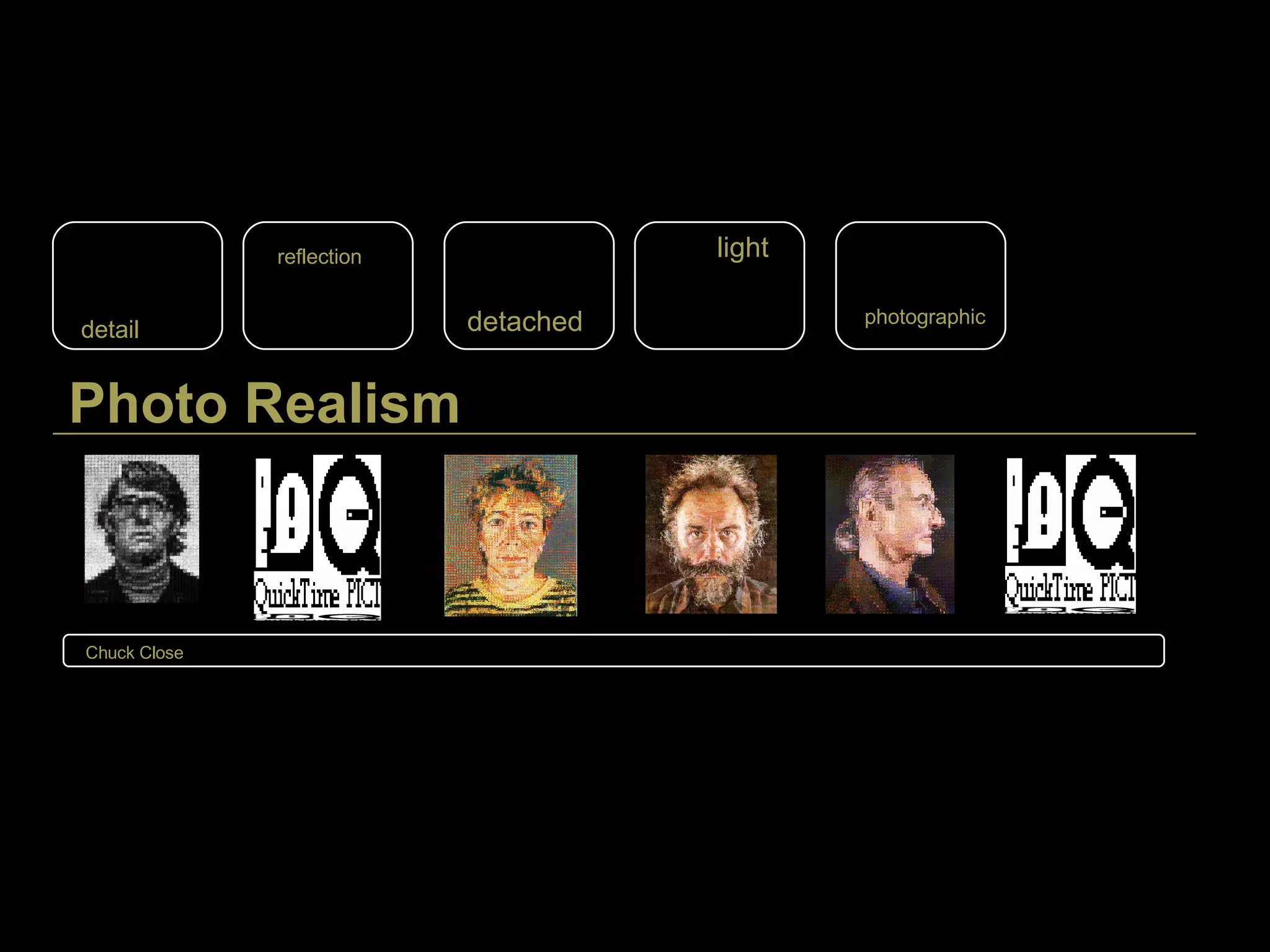 detail Photo Realism   Chuck Close reflection detached light photographic 