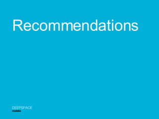 Recommendations DEEPSPACE mobile 