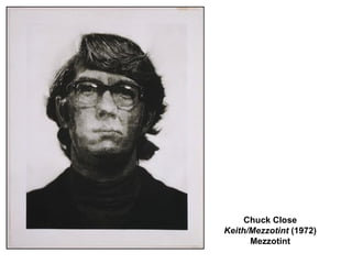 Chuck Close  Keith/Mezzotint  (1972) Mezzotint 