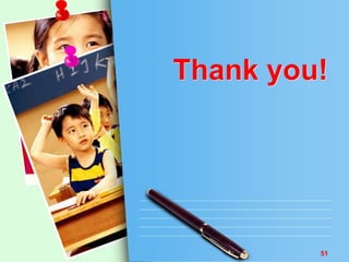 Thank you! 
51 
