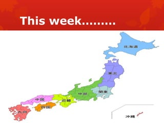 This week……… 
 