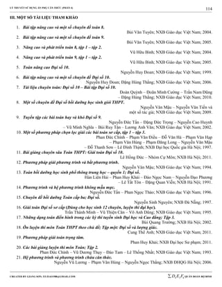 LÝ THUYẾT SỬ DỤNG ẨN PHỤ CĂN THỨC (PHẦN 4)
_______________________________________________________________________________________________________________________________________________________________
-----------------------------------------------------------------------------------------------------------------------------------------------------------------------------------------------------------------------------------------------
CREATED BY GIANG SƠN; XYZ1431988@GMAIL.COM 4 3 6D E F QUÂN ĐOÀN BỘ BINH
114
IIIIII.. MMỘỘTT SSỐỐ TTÀÀII LLIIỆỆUU TTHHAAMM KKHHẢẢOO
1. Bài tập nâng cao và một số chuyên đề toán 8.
Bùi Văn Tuyên; NXB Giáo dục Việt Nam; 2004.
2. Bài tập nâng cao và một số chuyên đề toán 9.
Bùi Văn Tuyên; NXB Giáo dục Việt Nam; 2005.
3. Nâng cao và phát triển toán 8, tập 1 – tập 2.
Vũ Hữu Bình; NXB Giáo dục Việt Nam; 2004.
4. Nâng cao và phát triển toán 9, tập 1 – tập 2.
Vũ Hữu Bình; NXB Giáo dục Việt Nam; 2005.
5. Toán nâng cao Đại số 10.
Nguyễn Huy Đoan; NXB Giáo dục Việt Nam; 1999.
6. Bài tập nâng cao và một số chuyên đề Đại số 10.
Nguyễn Huy Đoan; Đặng Hùng Thắng; NXB Giáo dục Việt Nam; 2006.
7. Tài liệu chuyên toán: Đại số 10 – Bài tập Đại số 10.
Đoàn Quỳnh – Doãn Minh Cường – Trần Nam Dũng
– Đặng Hùng Thắng; NXB Giáo dục Việt Nam; 2010.
8. Một số chuyên đề Đại số bồi dưỡng học sinh giỏi THPT.
Nguyễn Văn Mậu – Nguyễn Văn Tiến và
một số tác giả; NXB Giáo dục Việt Nam; 2009.
9. Tuyển tập các bài toán hay và khó Đại số 9.
Nguyễn Đức Tấn – Đặng Đức Trọng – Nguyễn Cao Huynh
– Vũ Minh Nghĩa – Bùi Ruy Tân – Lương Anh Văn; NXB Giáo dục Việt Nam; 2002.
10. Một số phương pháp chọn lọc giải các bài toán sơ cấp, tập 1 – tập 3.
Phan Đức Chính – Phạm Văn Điều – Đỗ Văn Hà – Phạm Văn Hạp
– Phạm Văn Hùng – Phạm Đăng Long – Nguyễn Văn Mậu
– Đỗ Thanh Sơn – Lê Đình Thịnh; NXB Đại học Quốc gia Hà Nội; 1997.
11. Bài giảng chuyên sâu Toán THPT: Giải toán Đại số 10.
Lê Hồng Đức – Nhóm Cự Môn; NXB Hà Nội; 2011.
12. Phương pháp giải phương trình và bất phương trình.
Nguyễn Văn Mậu; NXB Giáo dục Việt Nam; 1994.
13. Toán bồi dưỡng học sinh phổ thông trung học – quyển 1; Đại số.
Hàn Liên Hải – Phan Huy Khải – Đào Ngọc Nam – Nguyễn Đạo Phương
– Lê Tất Tôn – Đặng Quan Viễn; NXB Hà Nội; 1991.
14. Phương trình và hệ phương trình không mẫu mực.
Nguyễn Đức Tấn – Phan Ngọc Thảo; NXB Giáo dục Việt Nam; 1996.
15. Chuyên đề bồi dưỡng Toán cấp ba; Đại số.
Nguyễn Sinh Nguyên; NXB Đà Nẵng; 1997.
16. Giải toán Đại số sơ cấp (Dùng cho học sinh 12 chuyên, luyện thi đại học).
Trần Thành Minh – Vũ Thiện Căn – Võ Anh Dũng; NXB Giáo dục Việt Nam; 1995.
17. Những dạng toán điển hình trong các kỳ thi tuyển sinh Đại học và Cao đẳng; Tập 3.
Bùi Quang Trường; NXB Hà Nội; 2002.
18. Ôn luyện thi môn Toán THPT theo chủ đề; Tập một: Đại số và lượng giác.
Cung Thế Anh; NXB Giáo dục Việt Nam; 2011.
19. Phương pháp giải toán trọng tâm.
Phan Huy Khải; NXB Đại học Sư phạm; 2011.
20. Các bài giảng luyện thi môn Toán; Tập 2.
Phan Đức Chính – Vũ Dương Thụy – Đào Tam – Lê Thống Nhất; NXB Giáo dục Việt Nam; 1993.
21. Hệ phương trình và phương trình chứa căn thức.
Nguyễn Vũ Lương – Phạm Văn Hùng – Nguyễn Ngọc Thắng; NXB ĐHQG Hà Nội; 2006.
 