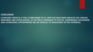 ROLE OF COMPUTER VISION IN ARTIFICIAL INTELLIGENCE | PPTX