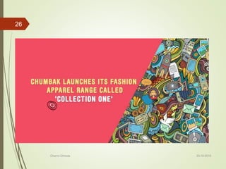 23-10-2016Charmi Chheda
26
 