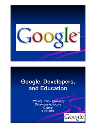Google, Developers, Education, Python, and the Cloud