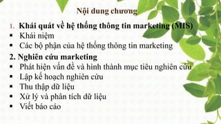 Chương 2: Hệ thống thông tin và nghiên cứu Marketing | PDF