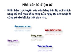 Việt Nam là thị trường lớn thứ 2 sau Indonesia trong lĩnh vực thương mại điện  tử Đông Nam Á
