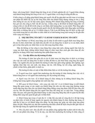 được: nếu trung bình 1 khách hàng hài lòng sẽ nói về kinh nghiệm đó với 3 người khác nhưng
một khách hàng không hài lòng sẽ nói với 11 người khác và rõ ràng là tiếng dữ đồn xa.
N hiều công ty cố gắng giúp khách hàng giải quyết vấn đề họ gặp phải sau khi mua và sử dụng
sản phNm để nhằm lấy lại sự hài lòng thỏa mãn cho khách hàng nhưng chúng ta lưu ý rằng
theo thống kê của các tài liệu nước ngòai, khoảng 96% khách hàng không hài lòng sẽ không
bao giờ nói cho công ty biết vấn đề của học. N hiều công ty đã khích lệ khách hàng đến với
công ty khi có vấn đề để từ đó công ty cải thiện chất lượng phục vụ của mình. Phải lắng nghe
vấn đề của khách hàng và giúp họ giải quyết vấn đề chứ không phải luôn lắng nghe mà không
thấu hiểu và không làm gì cả. Có nhiều công ty Việt N am đã không làm tốt dịch vụ hậu mãi
của mình trong bảo trì sửa chữa và chắc chắn nó sẽ ảnh hưởng trong một tương lai rất gần đến
triển vọng của công ty.
       2. THN TRƯỜNG TỔ CHỨC VÀ HÀNH VI KHÁCH HÀNG TỔ CHỨC
     Theo Webster và Wind, mua hàng của tổ chức là tiến trình ra quyết định mua hàng theo
đó các tổ chức chính thức xác định nhu cầu đối với các hàng hóa và dịch vụ và xác định, đánh
giá và lựa chọn giữa các nhãn hiệu và các nhà cung ứng khác nhau.
    Mặc dù không có hai công ty mua hàng theo cùng một cách, nhưng người bán luôn hy
vọng xác định được những nhóm khách hàng tổ chức mua theo cách gần như nhau để cho
phép họ sử dụng chiến lược marketing theo phân đoạn mục tiêu.
       2.1. Các đặc điểm của thị trường tổ chức
       Thị trường tổ chức bao gồm tất cả các tổ chức mua các hàng hóa và dịch vụ sử dụng
cho việc sản xuất các hàng hóa và dịch vụ khác để bán ra, cho thuê hoặc cung ứng cho người
khác. Các ngành chủ yếu tạo thành thị trường tổ chức bao gồm nông nghiệp, lâm nghiệp, ngư
nghiệp, khai thác mỏ, sản xuất, xây dựng, vận tải, viễn thông, lợi ích công, ngân hàng, tài
chính và bảo hiểm, phân phối và dịch vụ.
       Thị trường tổ chức có một số đặc điểm khác biệt so với thị trường tiêu dùng.
    • Ít người mua hơn: người làm marketing cho thị trường tổ chức thường làm việc với ít
khách hàng hơn so với người làm marketing cho thị trường tiêu dùng.
    • Người mua lớn hơn: số ít khách hàng tổ chức nhưng lại là những khách hàng lớn.
Chẳng hạn trong ngành công nghiệp sản xuất máy bay.
    • Mối quan hệ khách hàng – nhà cung cấp chặt chẽ: vì có ít khách hàng và mỗi khách
hàng đều quan trọng và sức mạnh của khách hàng lớn nên các nhà cung ứng thường mong
muốn đáp ứng theo nhu cầu của khách hàng bằng những cung ứng được thiết kế theo nhu cầu
của họ. Đôi khi khách hàng đòi hỏi người bán thay đổi năng lực và cách làm. Trong những
năm vừa qua, mối quan hệ giữa khách hàng và nhà cung ứng đang thay đổi từ quan hệ đối đầu
thẳng thắn sang mối quan hệ gần gũi và thân thiết.
     • Khách hàng tập trung về mặt địa lý: vì đặc thù của một số vùng địa lý ở đó tập trung
sự phát triển về kinh tế hoặc nguồn tài nguyên nên khách hàng tổ chức thường tập trung về
mặt địa lý hơn so với khách hàng tiêu dùng. Sự tập trung này giúp các nhà cung ứng giảm
được chi phí. Đồng thời các nhà làm marketing nên điều chỉnh để dịch chuyển đến gần một số
địa bàn tập trung các ngành kinh doanh quan trọng.
     • Nhu cầu phái sinh: nhu cầu đối với sản phNm công nghiệp thật ra phát sinh từ nhu cầu
đối với sản phNm tiêu dùng. Vì lý do này, các nhà làm marketing thị trường tổ chức cũng cổ

                                          25
 