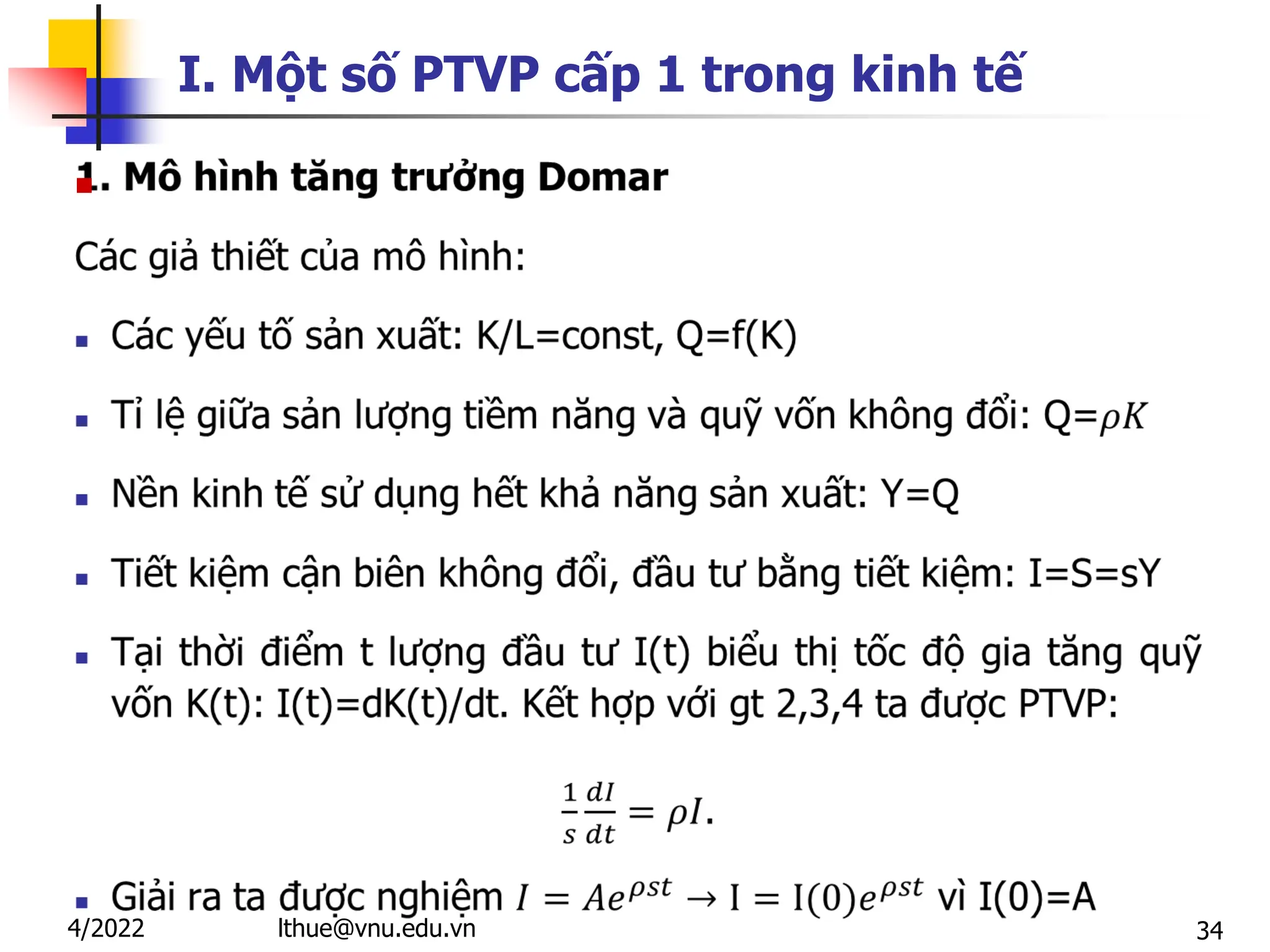 34
I. Một số PTVP cấp 1 trong kinh tế

lthue@vnu.edu.vn
4/2022
 