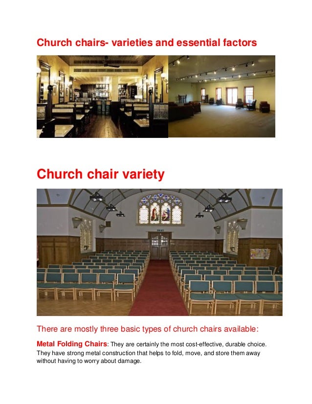 Church chairs- varieties and essential factors