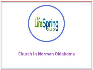 Churches in norman oklahoma - LifeSpring