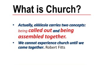 What is Church?   