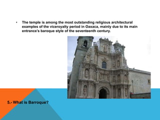 This architectural complex was built between the sixteenth and seventeenth centuries 