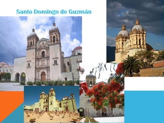 Cuilapan de Guerrero It was founded by Dominicans during the second half of the sixteen-century. 