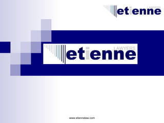 www.etiennelaw.com

 