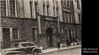 High School of
Music and Art
 