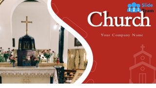 Church
Your Company Name
 