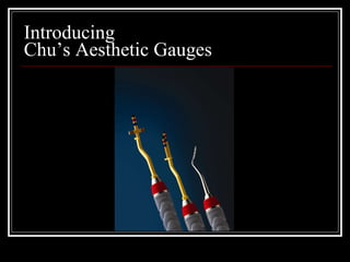 Introducing  Chu’s Aesthetic Gauges 