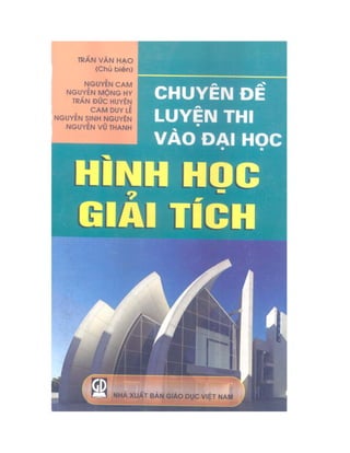 sách toán: Chuyen de luyen thi vao dai hoc mon hinh hoc giai tich
