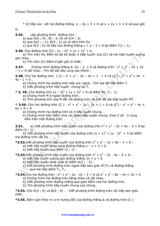 Chương3. Phương pháp toạ độ phẳng
www.saosangsong.com,vn
29
* d) tiếp xúc với hai đường thẳng .x – 2y + 5 = 0 và x + 2y + ...