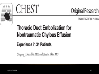 CHYLOTHORAX 52
 