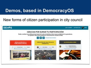 Measures of citizen participation
● 20.000 users.
● 2.400 votes cast.
● 700 comments.
● Project authors engaged in
social ...