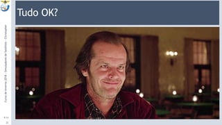 Tudo OK?
9:13
CursodeInverno2018-SimuladoresdeSatélites-Christopher
22
 