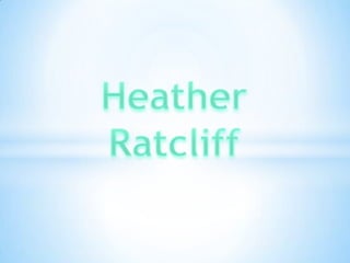 Heather Ratcliff 