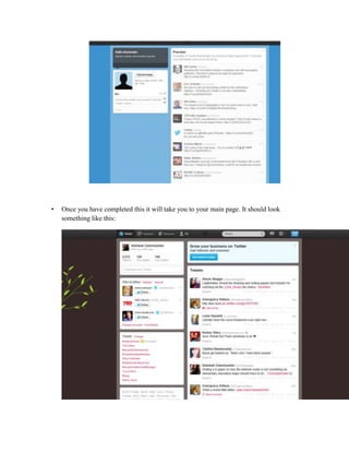 •

Once you have completed this it will take you to your main page. It should look
something like this:

 