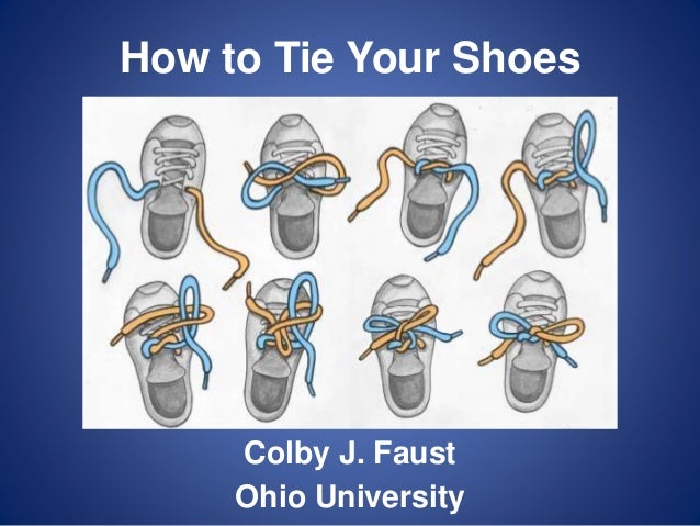 Cia4 Colby Faust How To Tie Your Shoescomm - 
