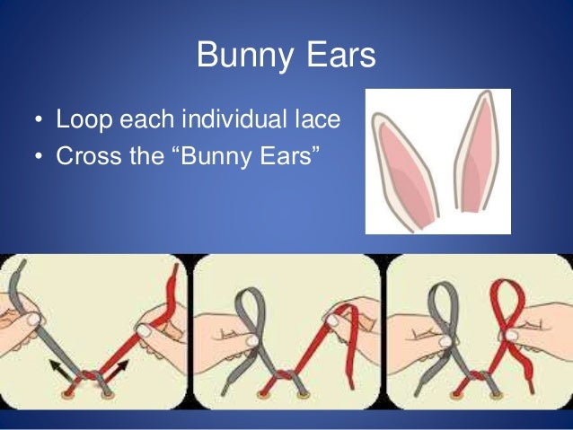 bunny ear shoe tying