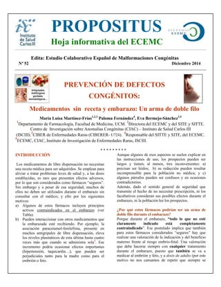 Edita: Estudio Colaborativo Español de Malformaciones Congénitas
Nº 52 Diciembre 2014
PREVENCIÓN DE DEFECTOS
CONGÉNITOS:
M...