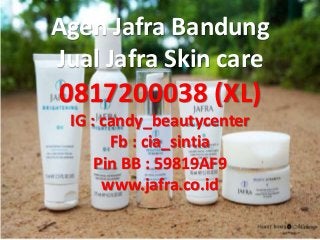 Agen Jafra Bandung
Jual Jafra Skin care
0817200038 (XL)
IG : candy_beautycenter
Fb : cia_sintia
Pin BB : 59819AF9
www.jafra.co.id
 