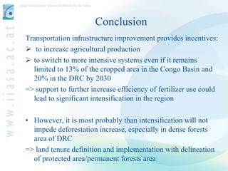 Concluding remarks

• Transportation infrastructure could not necessarily lead to
  transportation cost reduction

• Need ...