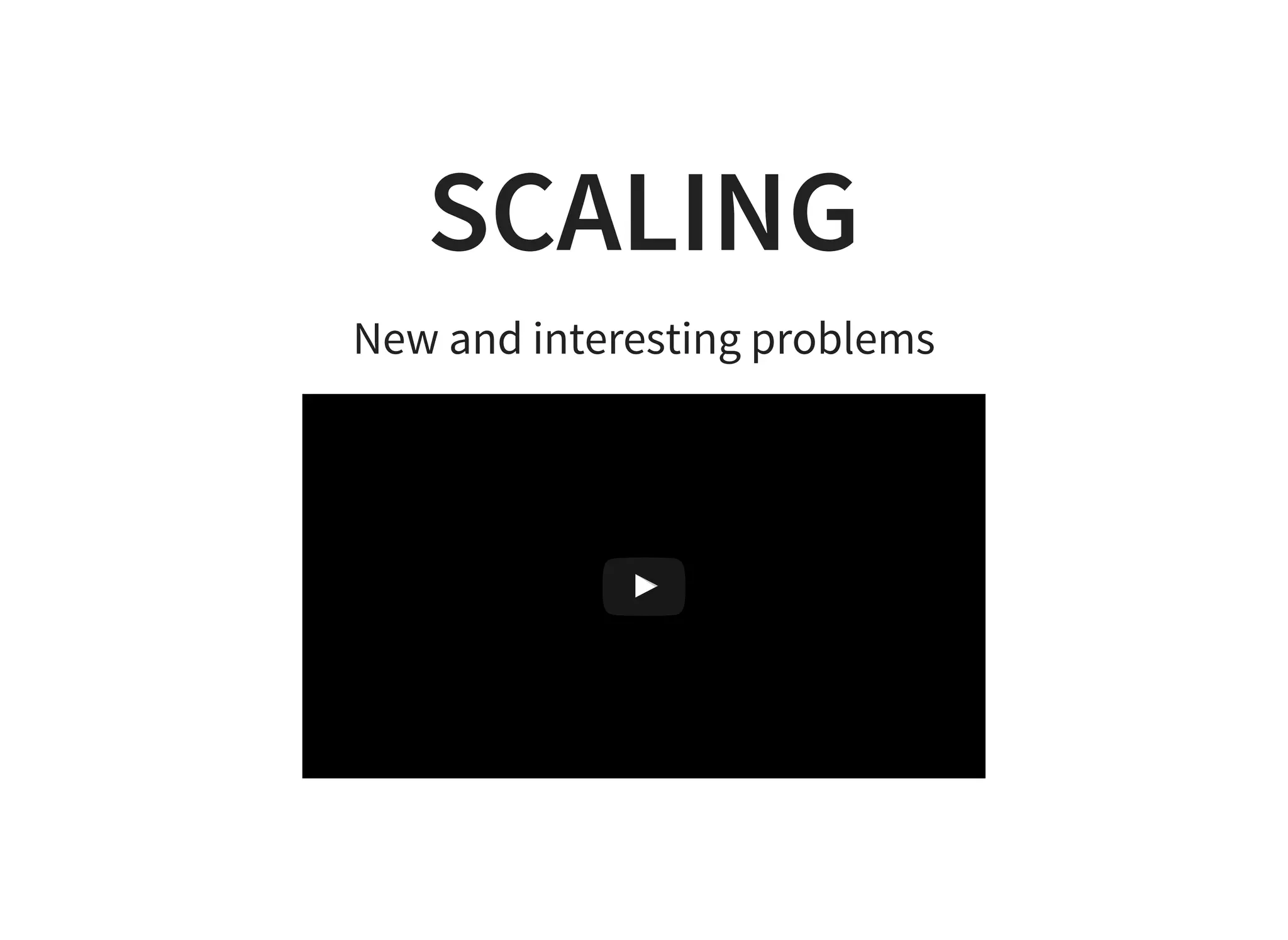 SCALING
New and interesting problems
Hitler uses Docker
 