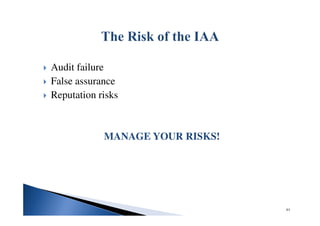 Audit failure
False assurance
Reputation risks
MANAGE YOUR RISKS!
61
 