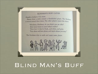 Blind Man’s Buff