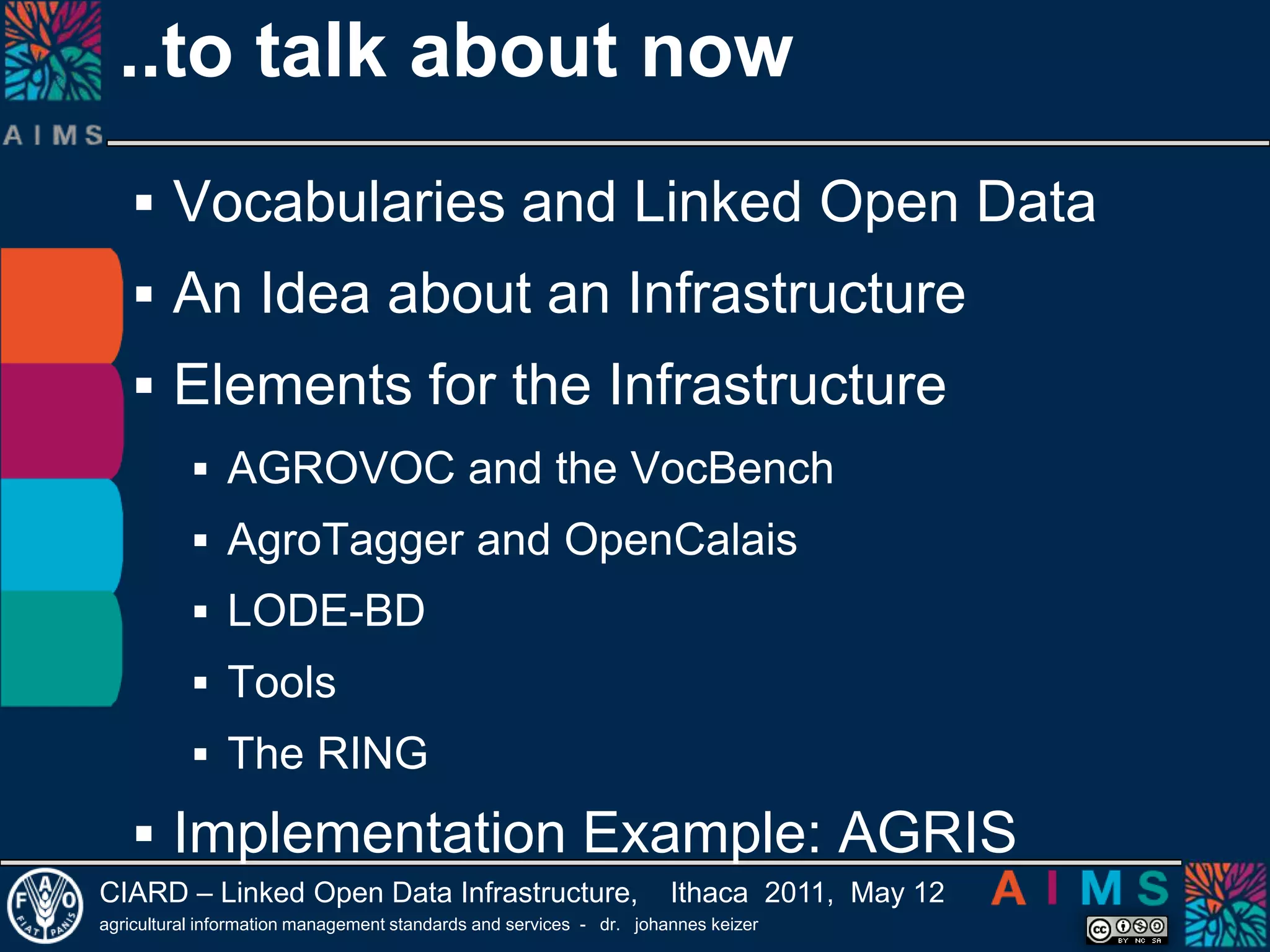 Information InfrastructureforAgriculturalResearch and Innovation
