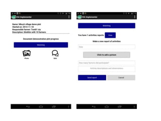 Using science knowledge and expert feedback to accelerate local adoption: climate smart technologies and practices meet ICT tools - experiences of including mobile-phone based tools in research