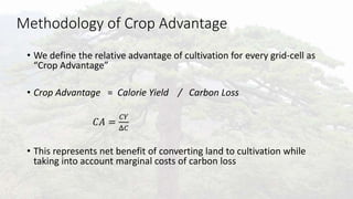 A Geospatial Analysis of Future Food Demand and Carbon- Preserving Cropland Expansion: Implications for Tropical Regions